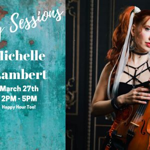 sunday-sessions-featuring-michelle-lambert